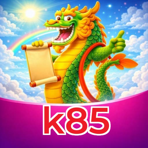 k85 Bonus